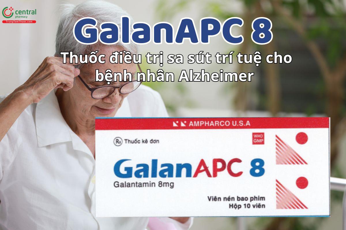 GalanAPC 8 điều trị triệu chứng sa sút trí tuệ nhẹ đến trung bình trên bệnh nhân Alzheimer