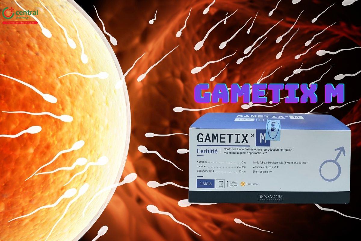 Gametix M tăng cường chất lượng tinh trùng