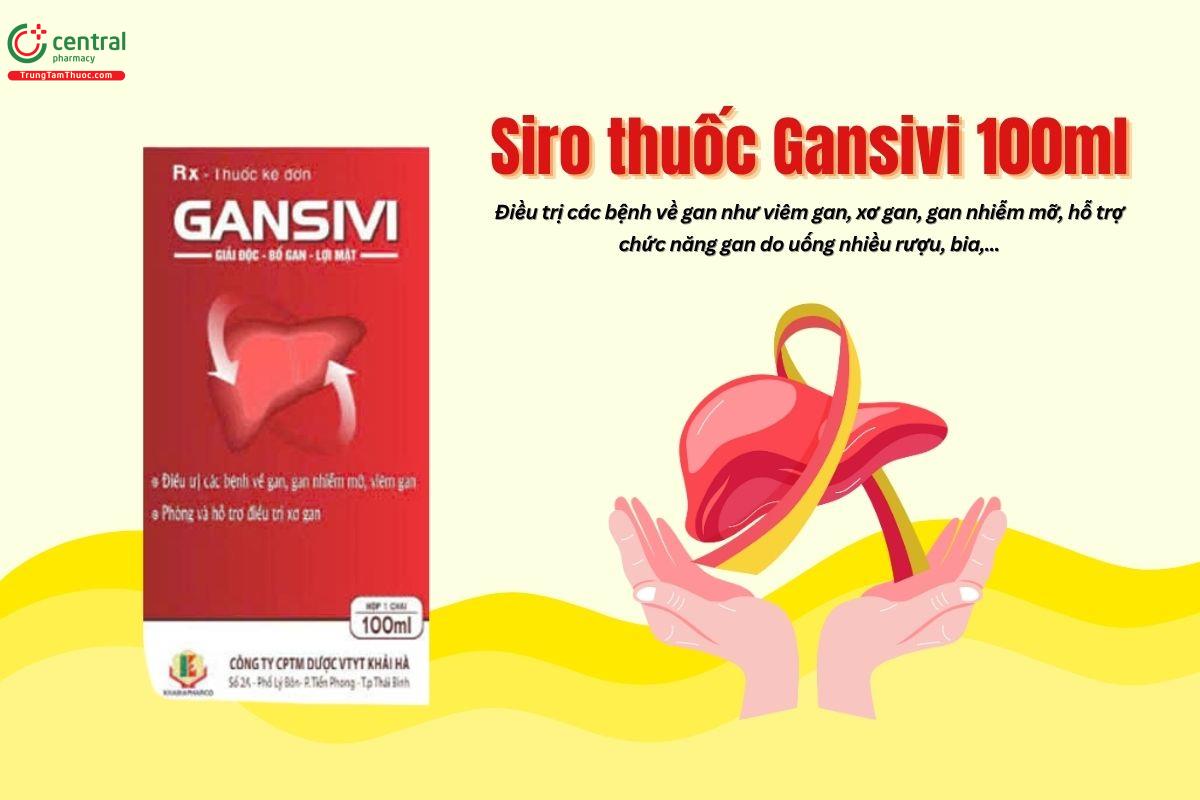 Thuốc Gansivi 100ml điều trị bệnh về gan, tăng cường chức năng gan