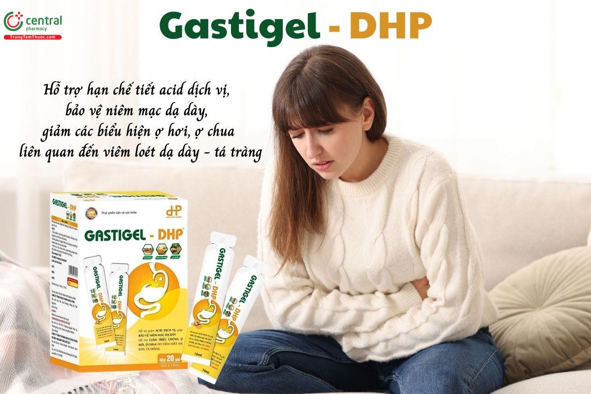 Gastigel - DHP hỗ trợ hạn chế tiết acid dịch vị, bảo vệ niêm mạc dạ dày, giảm các biểu hiện ợ hơi, ợ chua liên quan đến tình trạng viêm loét dạ dày - tá tràng