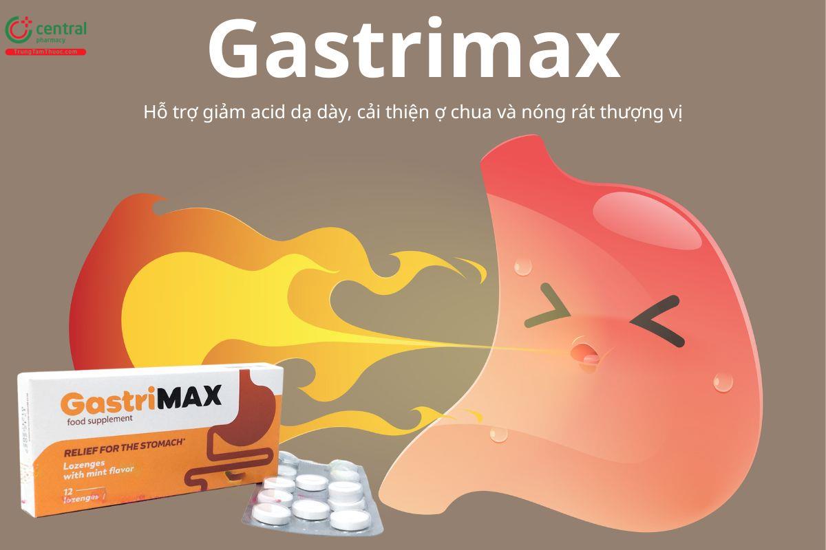 Gastrimax hỗ trợ giảm acid dạ dày, cải thiện ợ chua, nóng rát thượng vị