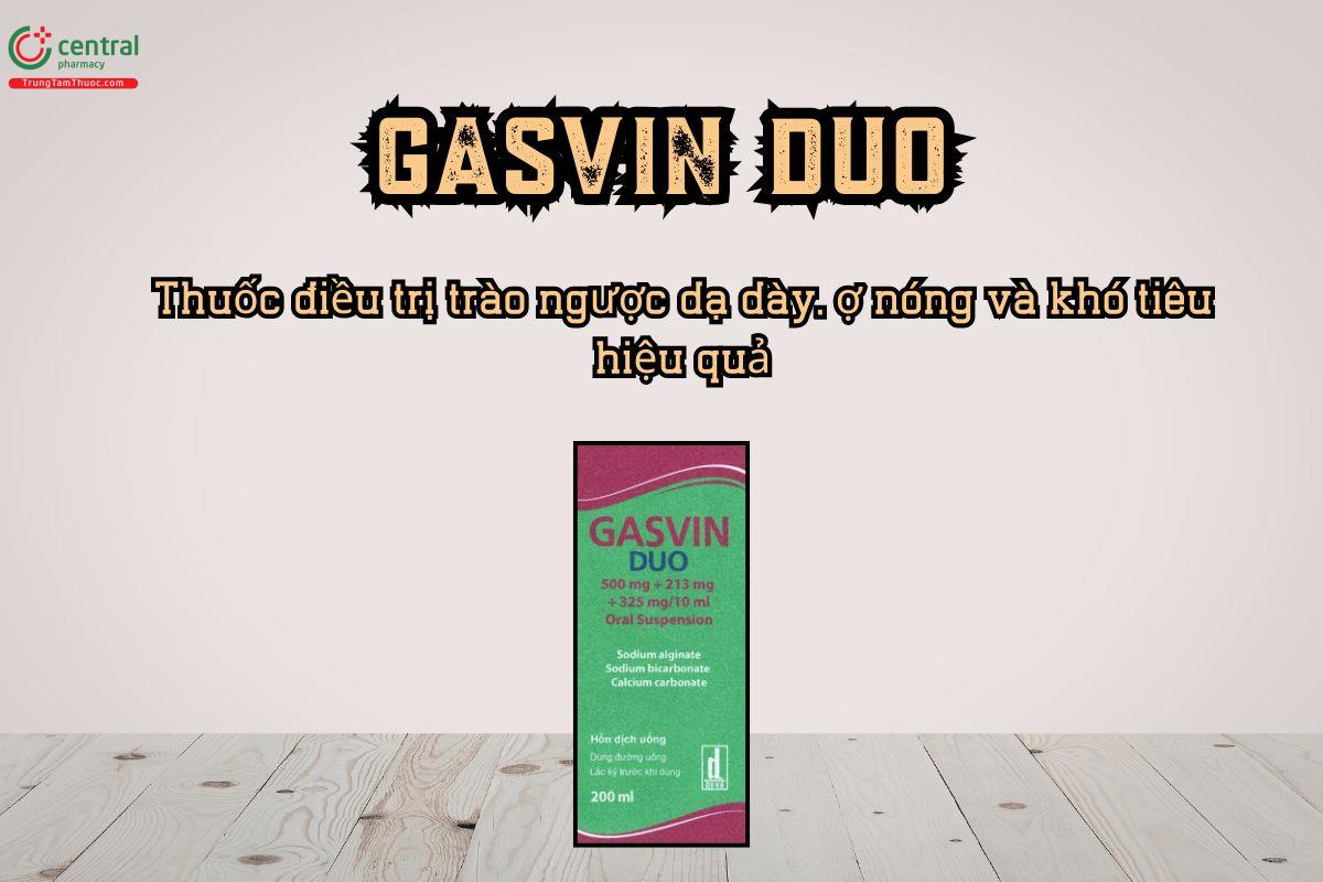 Thuốc Gasvin Duo điều trị trào ngược dạ dày, ợ nóng