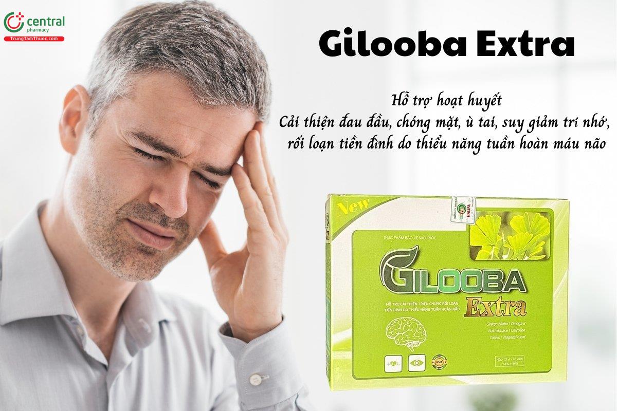 Gilooba Extra có tác dụng hỗ trợ hoạt huyết, giúp cải thiện các triệu chứng đau đầu, chóng mặt, ù tai, suy giảm trí nhớ và rối loạn tiền đình do thiểu năng tuần hoàn máu não