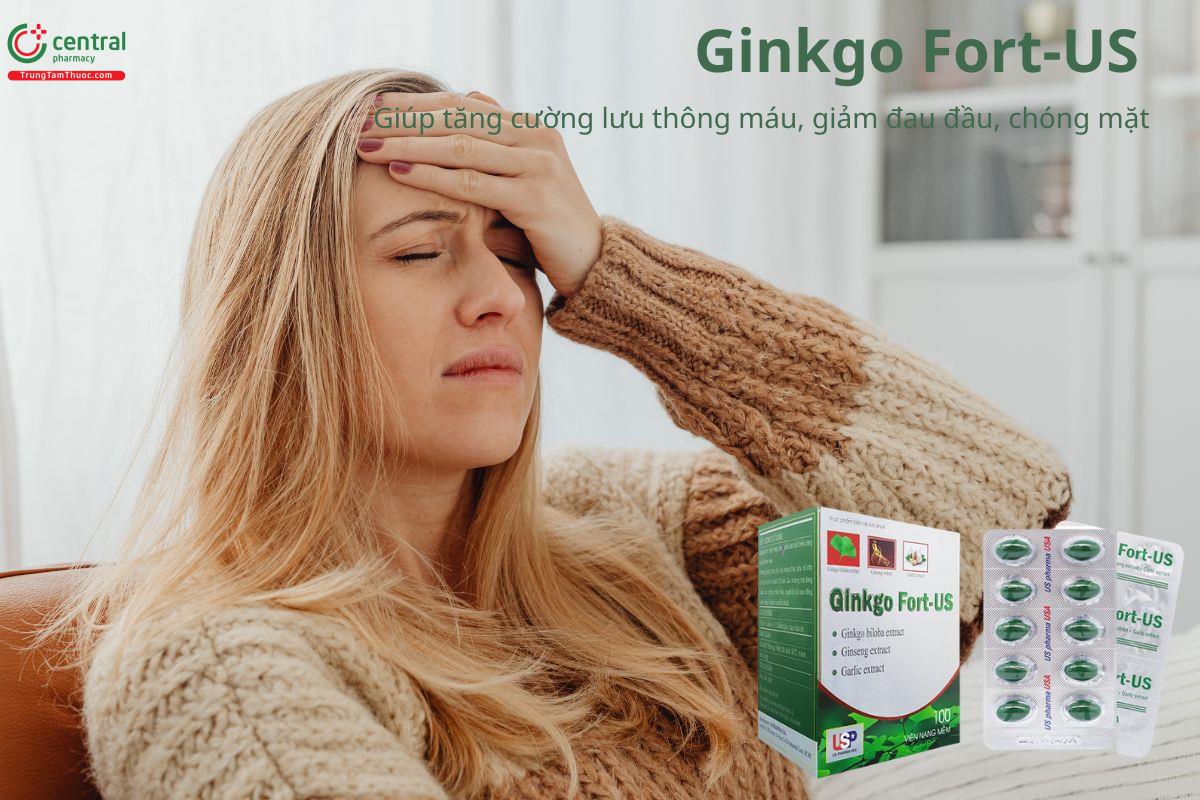 Ginkgo Fort-US hỗ trợ tăng cường lưu thông máu, giảm đau đầu, chóng mặt