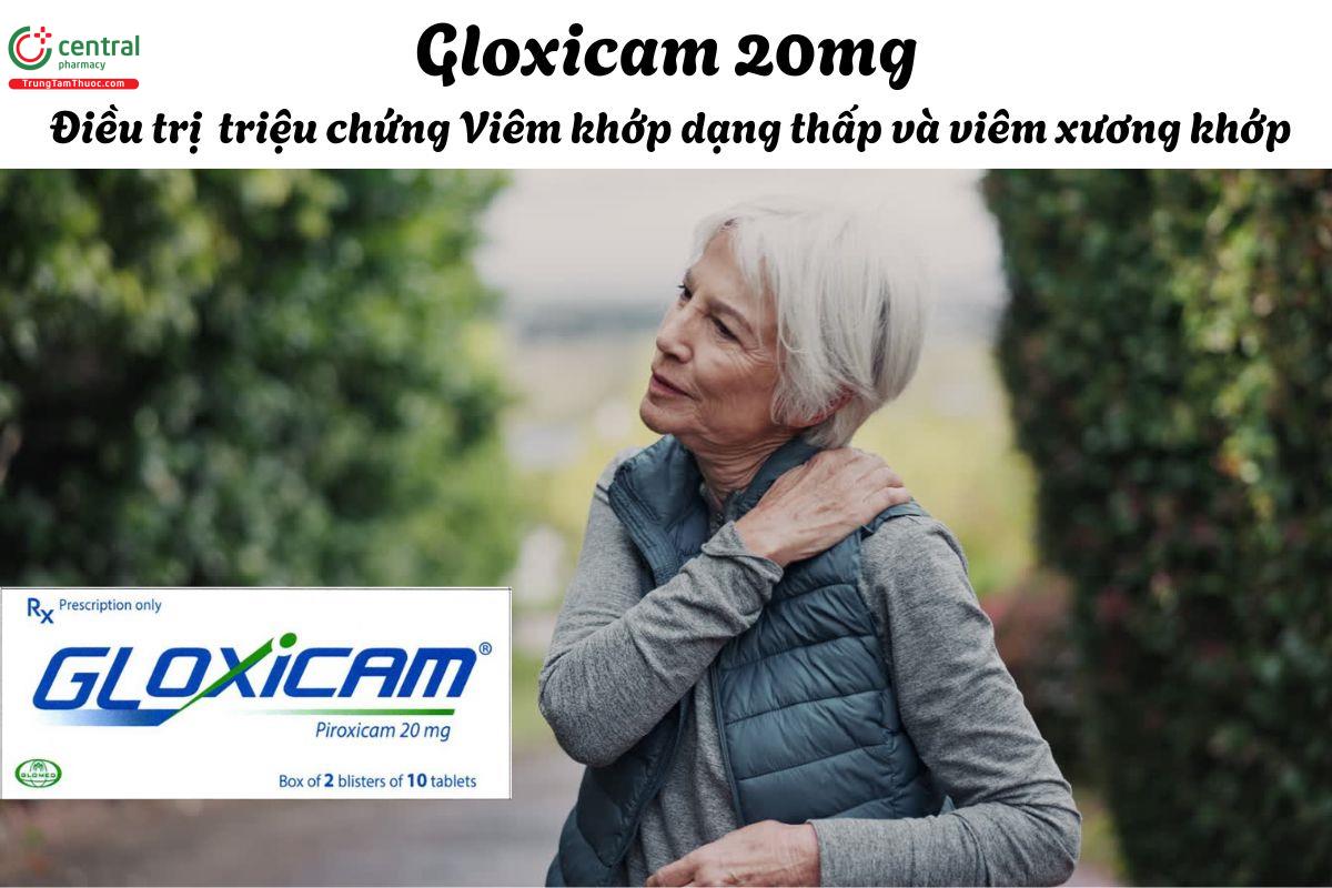 Thuốc Gloxicam 20mg - Điều trị viêm khớp dạng thấp, thoái hóa khớp