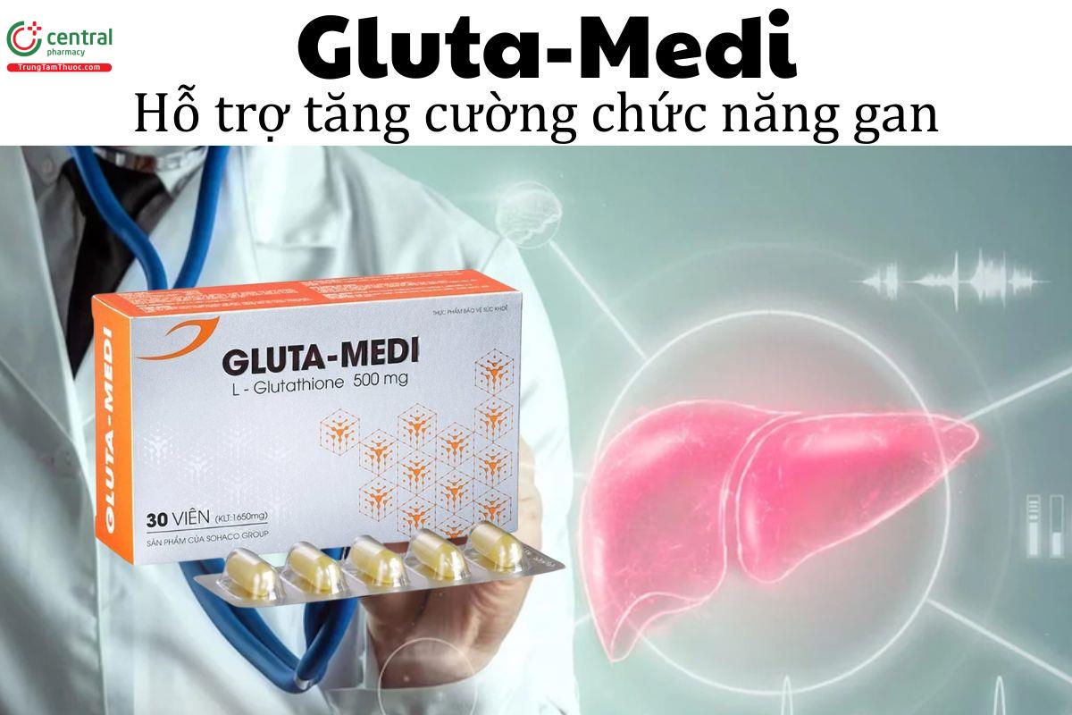 Gluta-Medi - Hỗ trợ tăng cường chức năng gan