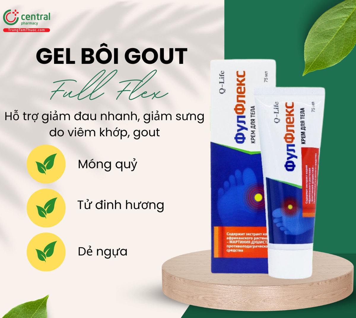 Gel bôi Gout Full Flex - Giải pháp hỗ trợ giảm sưng đau trong bệnh gout