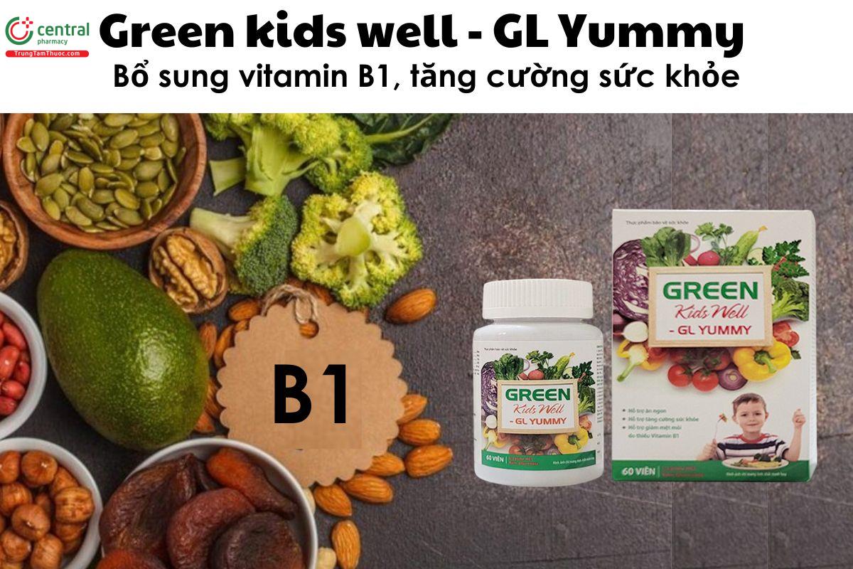 Green kids well - GL Yummy - Bổ sung vitamin B1, tăng cường sức khỏe