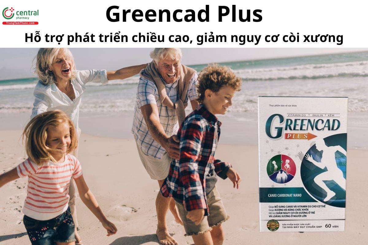 Greencad Plus - Giúp bổ sung canxi và vitamin D3 cho cơ thể