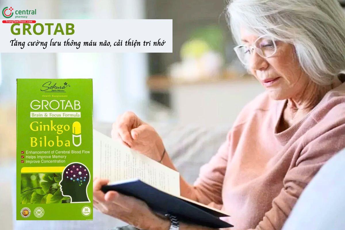 Grotab - Tăng cường lưu thông máu não, cải thiện trí nhớ