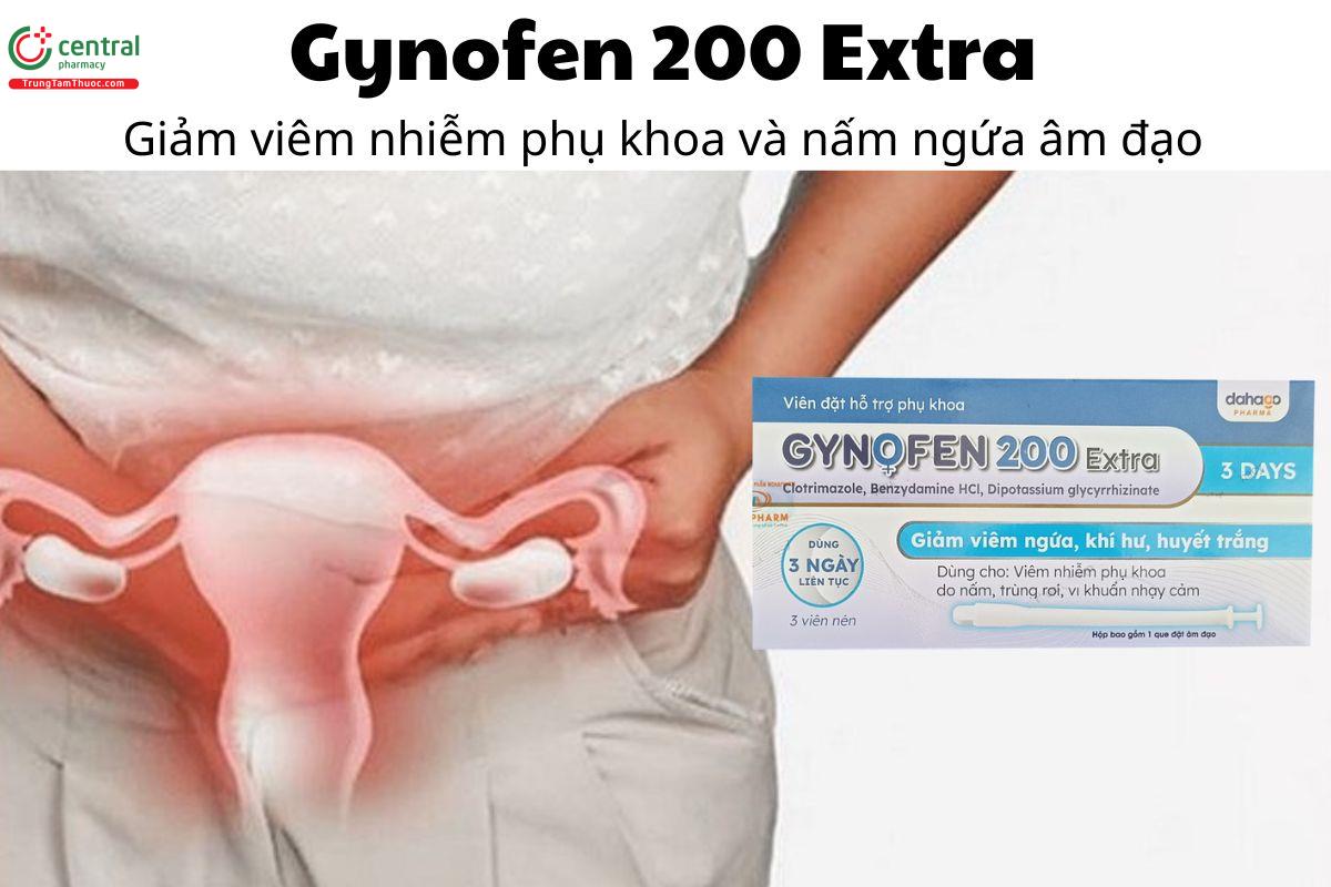 Gynofen 200 Extra - Giảm viêm nhiễm phụ khoa và nấm ngứa âm đạo