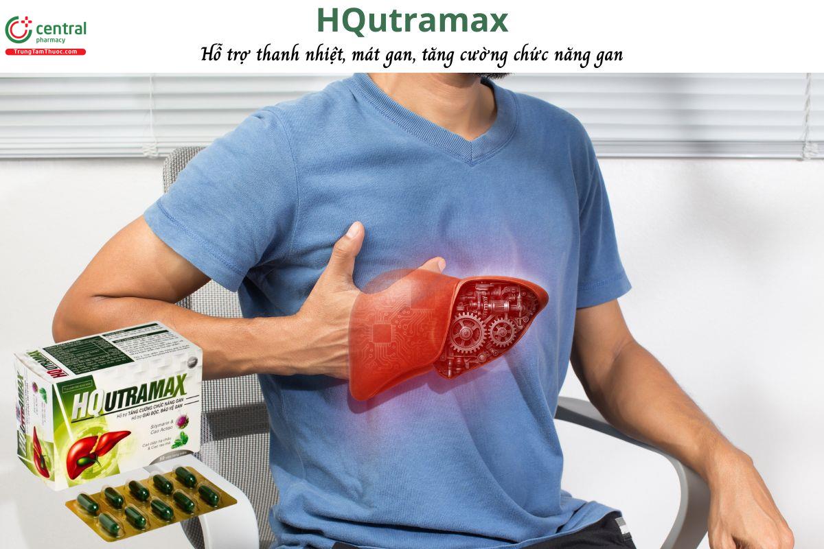 HQutramax - Thanh nhiệt, mát gan, bảo vệ gan, tăng cường chức năng gan
