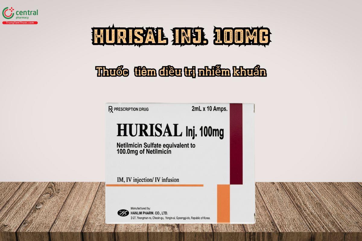 Thuốc tiêm điều trị nhiễm khuẩn Hurisal Inj. 100mg chứa hoạt chất Netilmicin