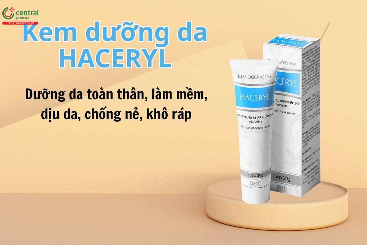 Kem dưỡng da Haceryl là kem dưỡng da toàn thân, giúp hạn chế khô ráp, nứt nẻ