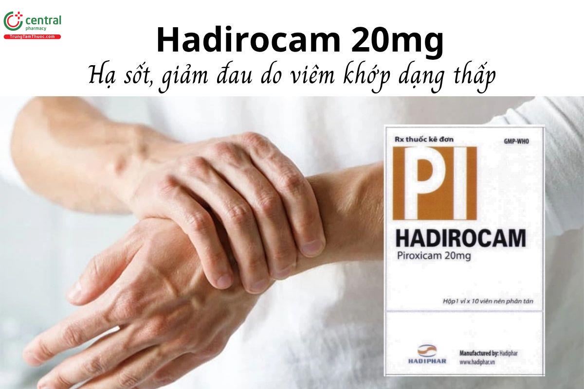 Thuốc Hadirocam 20mg - Hạ sốt, giảm đau do viêm cấp tính đường hô hấp trên