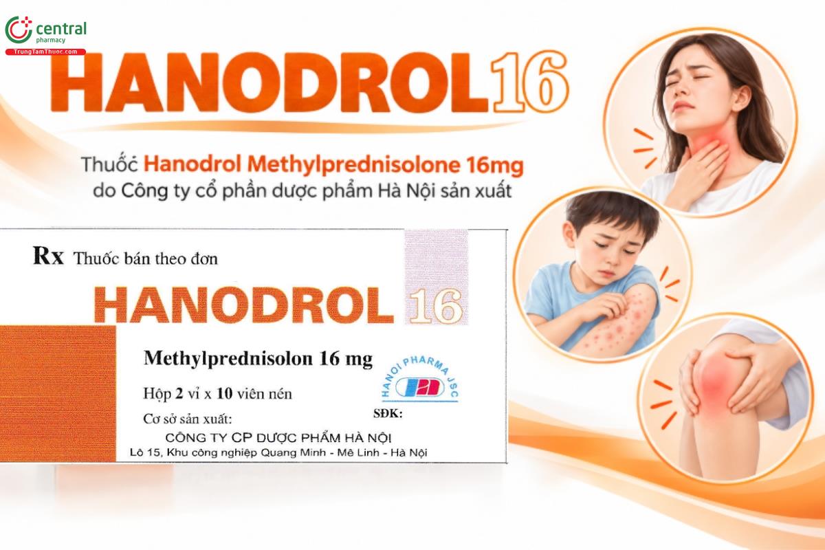 Thuốc Hanodrol 16mg điều trị rối loạn nội tiết, rối loạn thấp khớp, bệnh về da, dị ứng, mắt, đường hô hấp