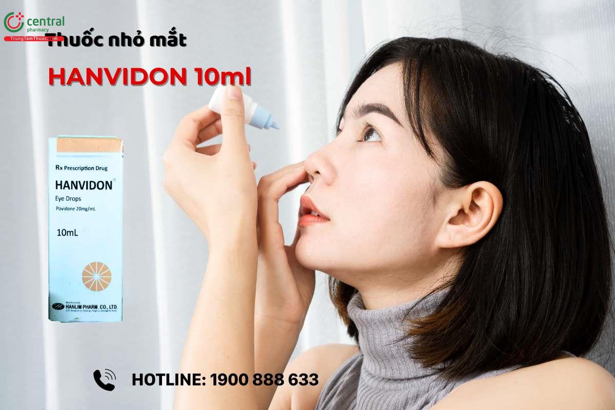 Thuốc nhỏ mắt Hanvidon 10ml điều trị tình trạng khô mắt hiệu quả