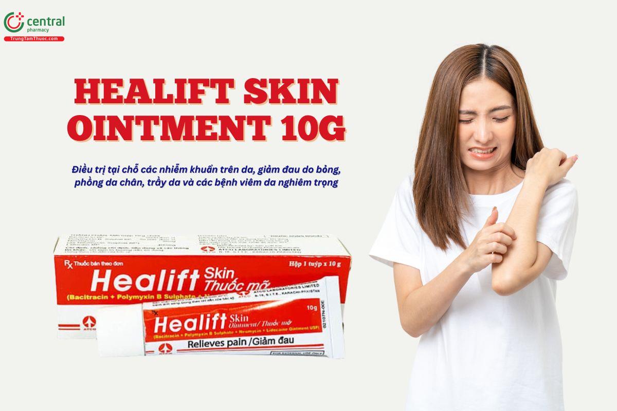 Thuốc mỡ Healift Skin Ointment 10g trị nhiễm khuẩn, viêm da, giảm đau