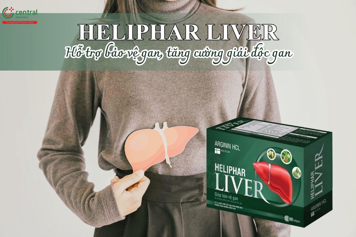 Heliphar Liver hỗ trợ bảo vệ gan, tăng cường giải độc gan