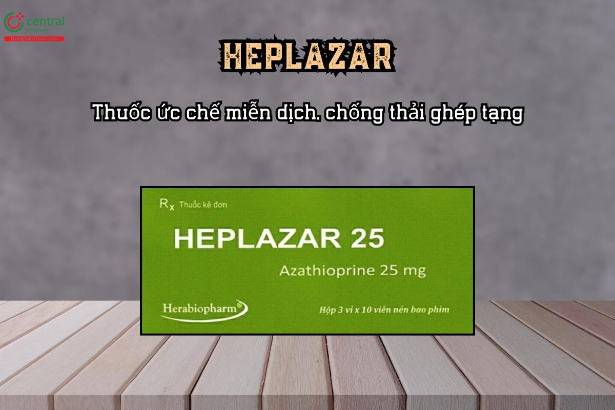 Thuốc ức chế miễn dịch Heplazar