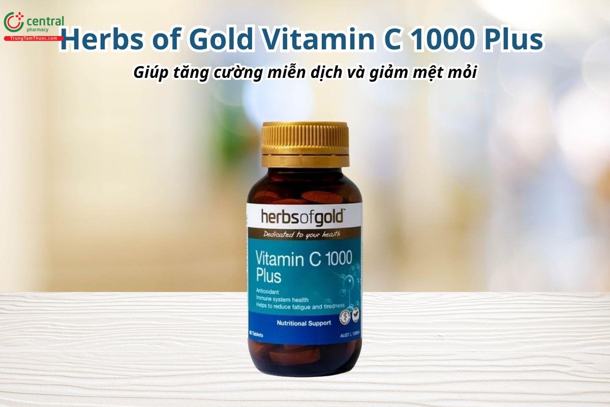 Herbs of Gold Vitamin C 1000 Plus giúp tăng cường miễn dịch và giảm mệt mỏi