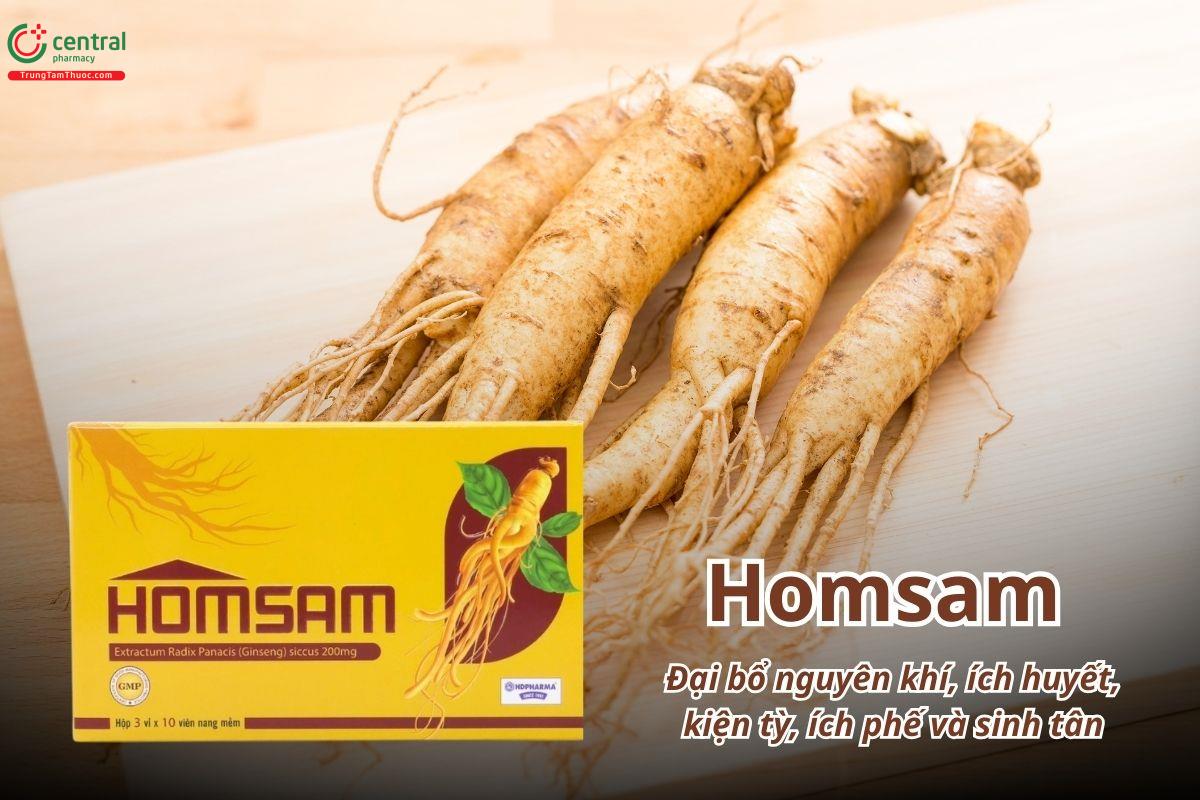 Thuốc Homsam có tác dụng đại bổ nguyên khí, ích huyết, kiện tỳ, ích phế và sinh tân