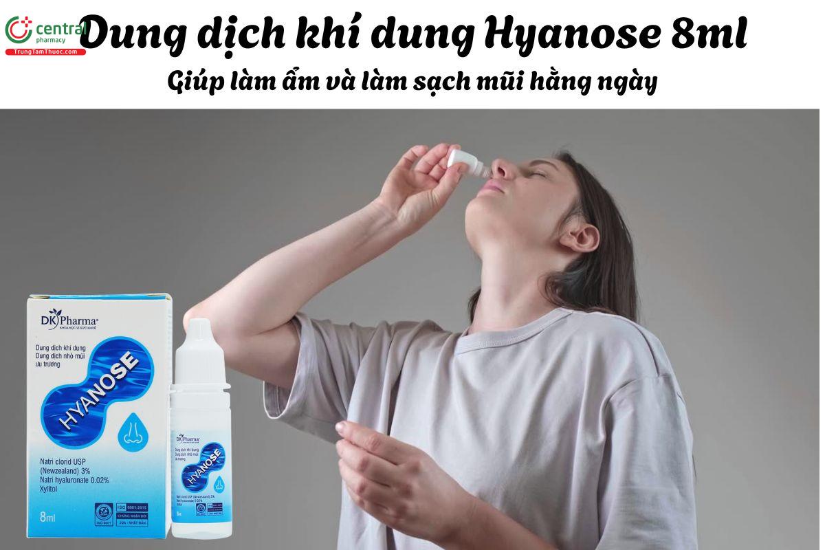 Dung dịch khí dung Hyanose - Giúp làm ẩm và làm sạch mũi hằng ngày