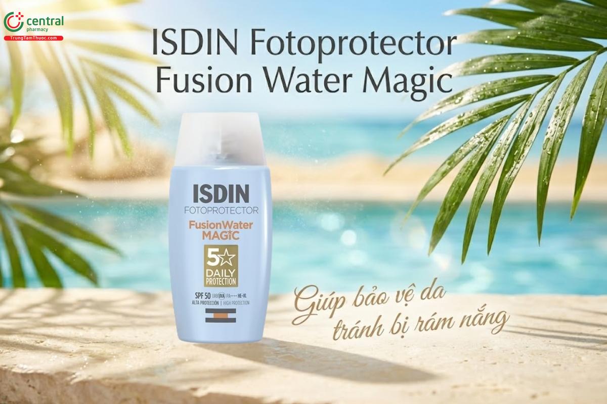 Kem chống nắng ISDIN Fotoprotector Fusion Water Magic bảo vệ da hiệu quả