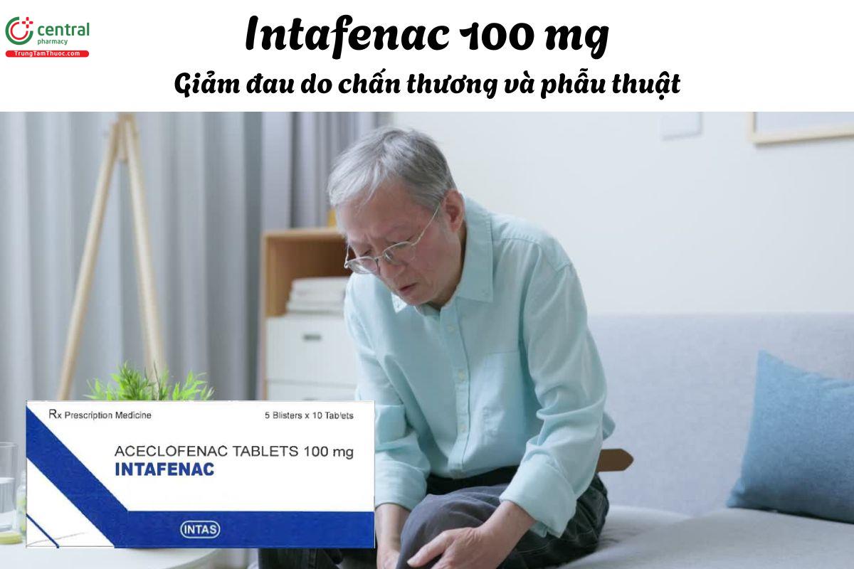 Thuốc Intafenac 100 mg - Giảm đau trong chấn thương hoặc sau phẫu thuật