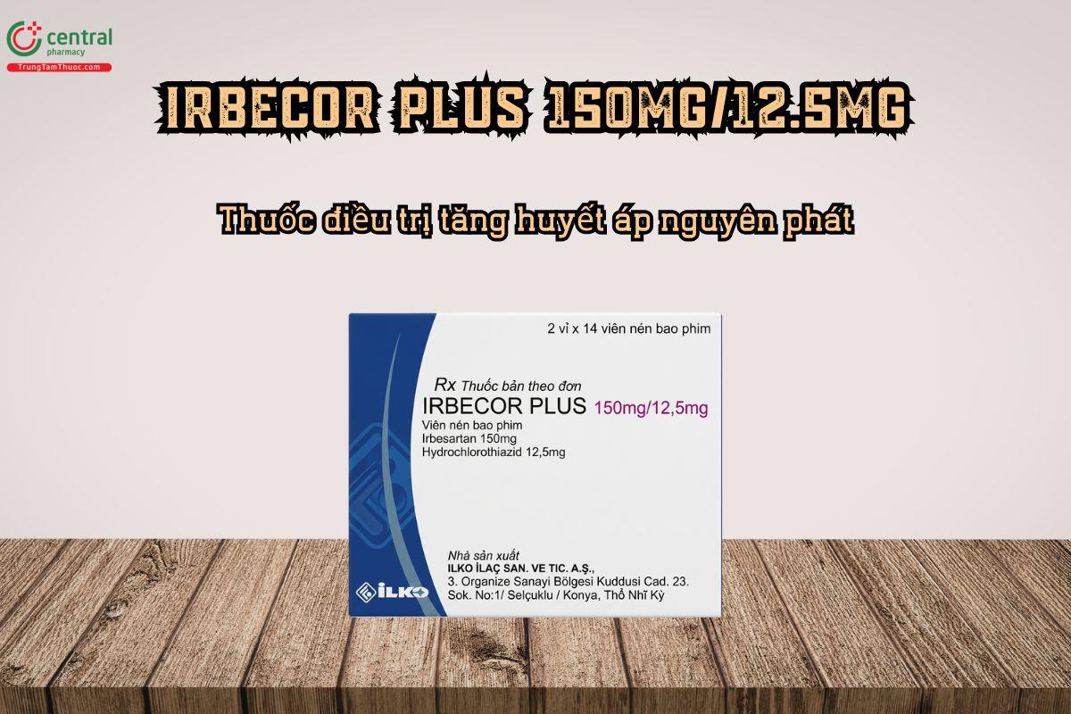 Thuốc điều trị tăng huyết áp nguyên phát Irbecor Plus 150mg/12.5mg