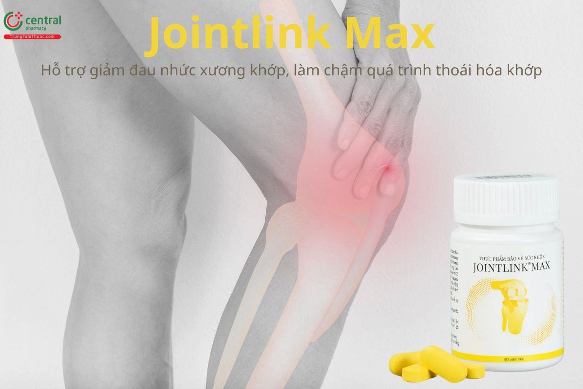 Jointlink Max hỗ trợ giảm đau nhức xương khớp, làm chậm thoái hóa khớp