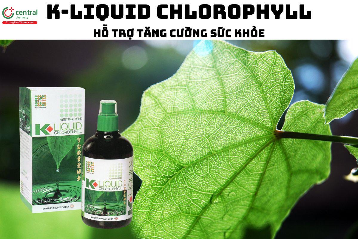 K-Liquid Chlorophyll (500ml)- giúp thải độc, mát gan, giảm táo bón