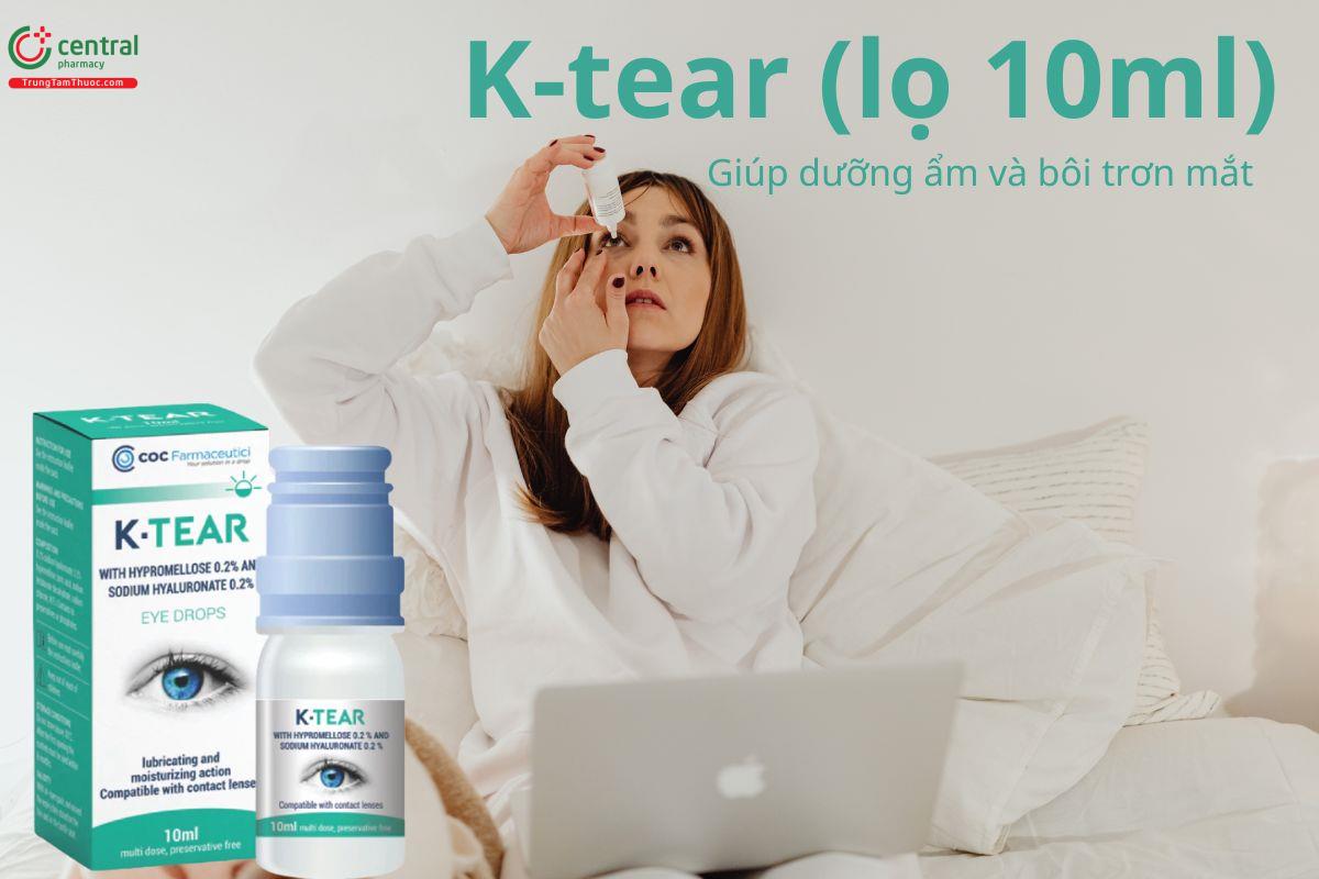 K-tear (lọ 10ml) giúp dưỡng ẩm, bôi trơn mắt và giảm khó chịu ở mắt