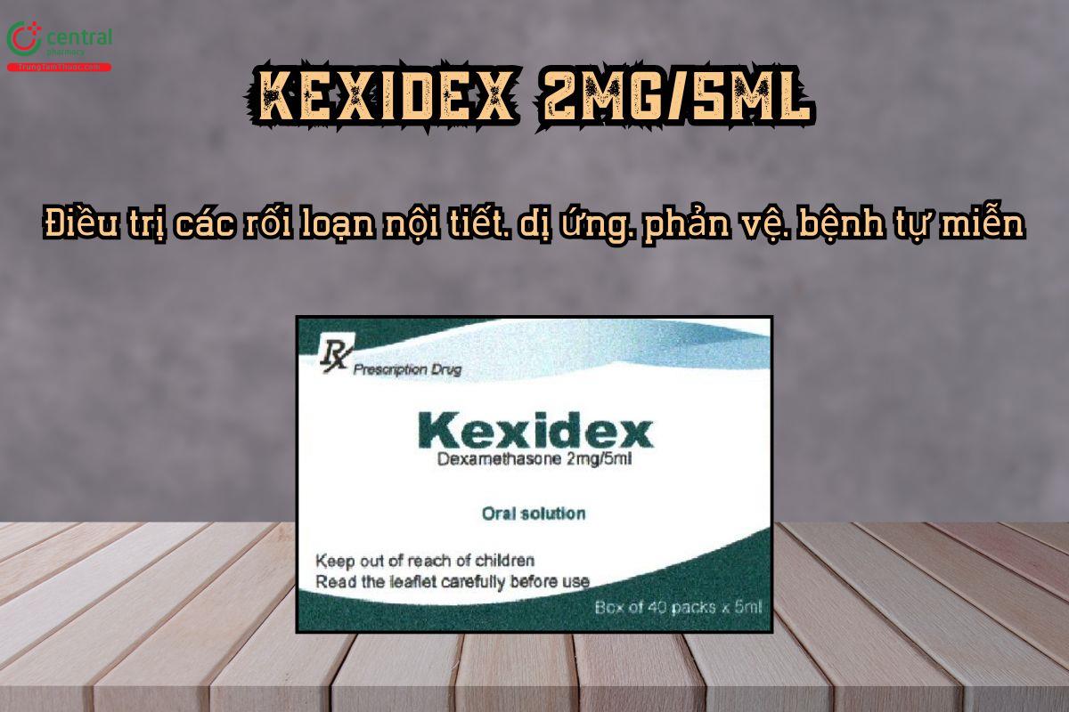Kexidex điều trị các rối loạn nội tiết, dị ứng, phản vệ, bệnh tự miễn