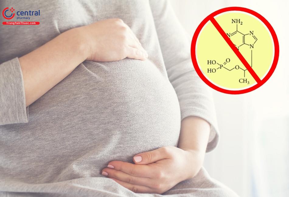 Không sử dụng Tenofovir cho phụ nữ đang mang thai