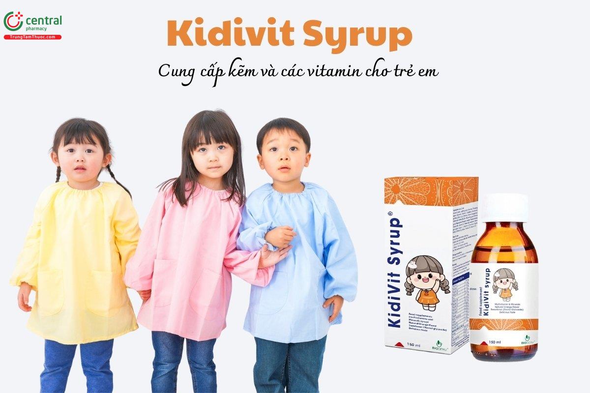 Kidivit Syrup cung cấp kẽm và các vitamin cho trẻ em