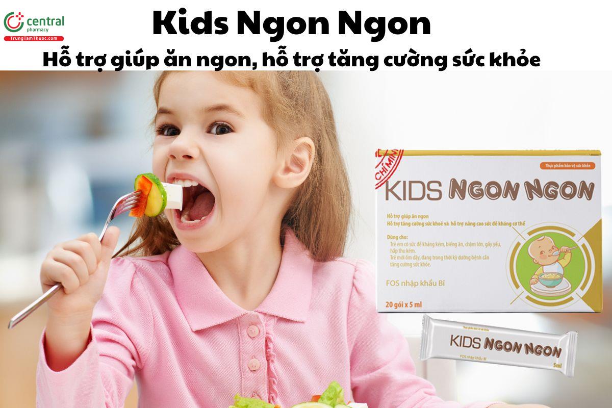 Kids Ngon Ngon - Giúp trẻ ăn ngon miệng, tăng cường sức khỏe