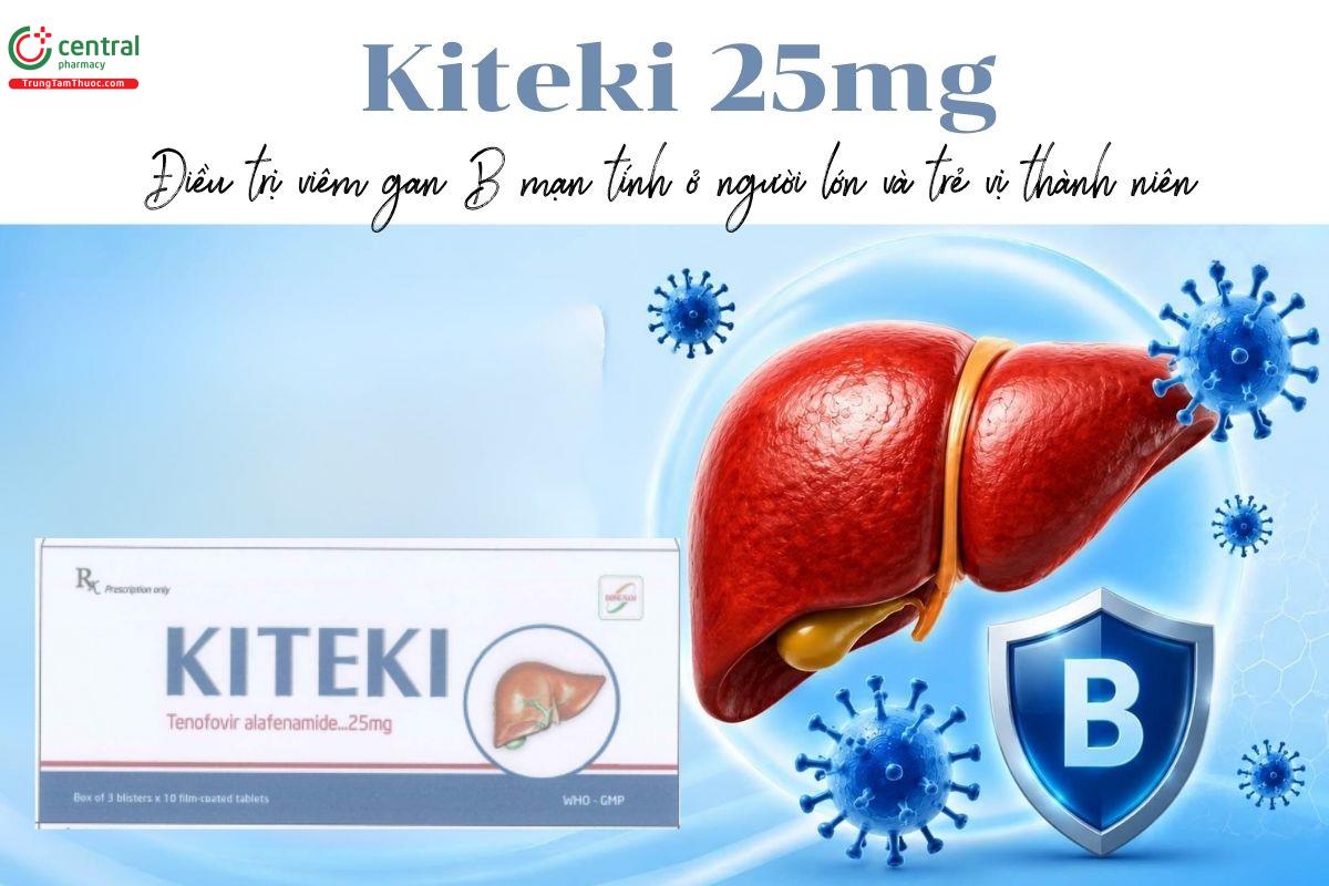 Thuốc Kiteki 25mg - Điều trị viêm gan B mạn tính ở người lớn và trẻ vị thành niên
