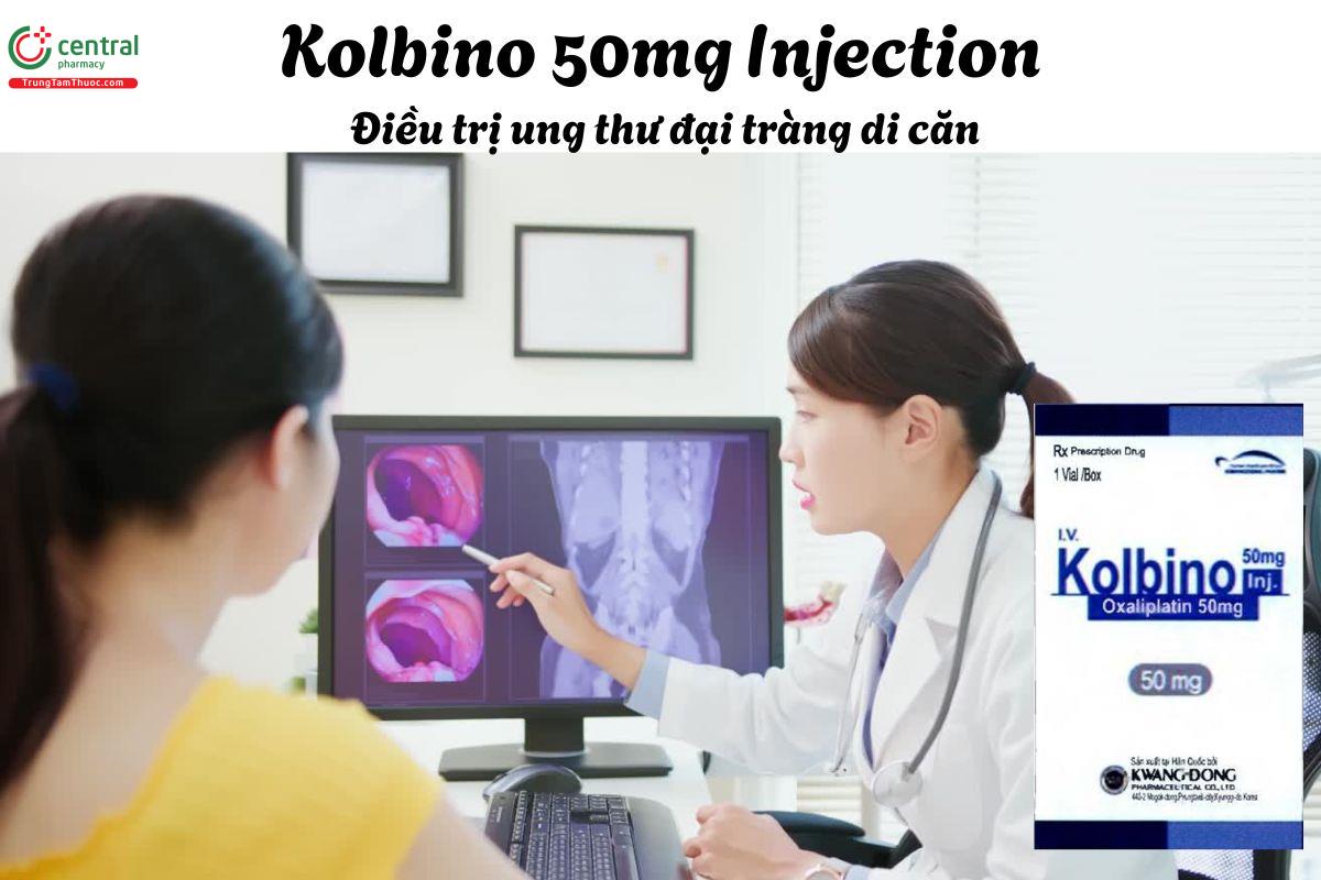 Thuốc Kolbino 50mg Injection - Điều trị ung thư đại tràng di căn