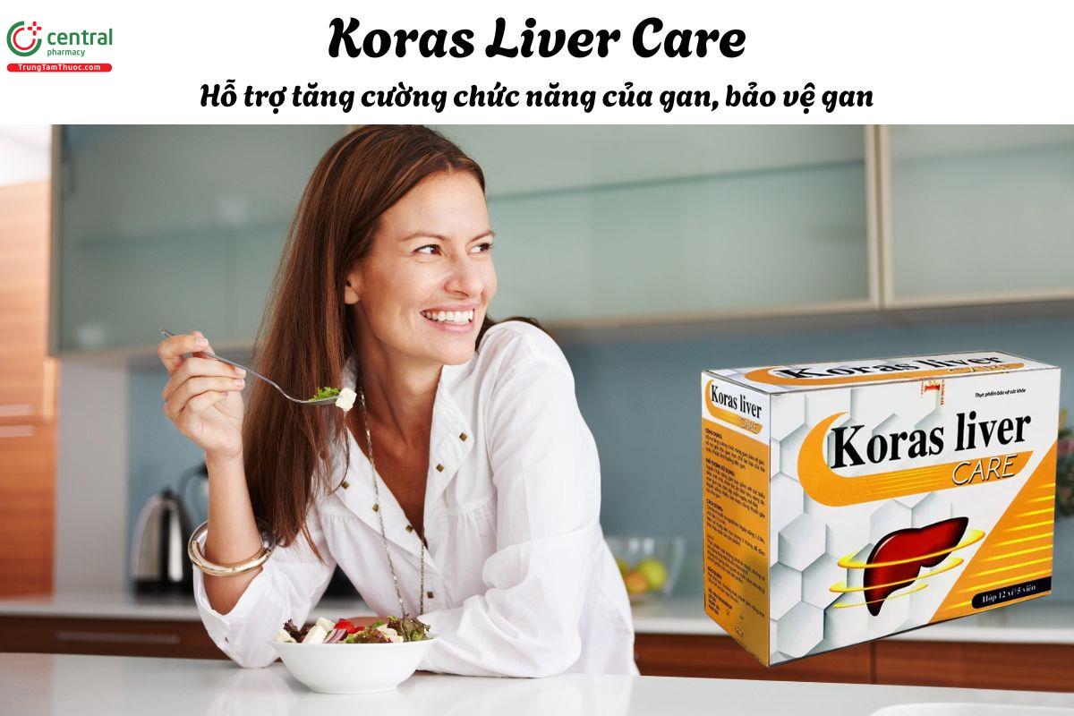 Koras Liver Care - Giúp tăng cường chức năng của gan, bảo vệ gan