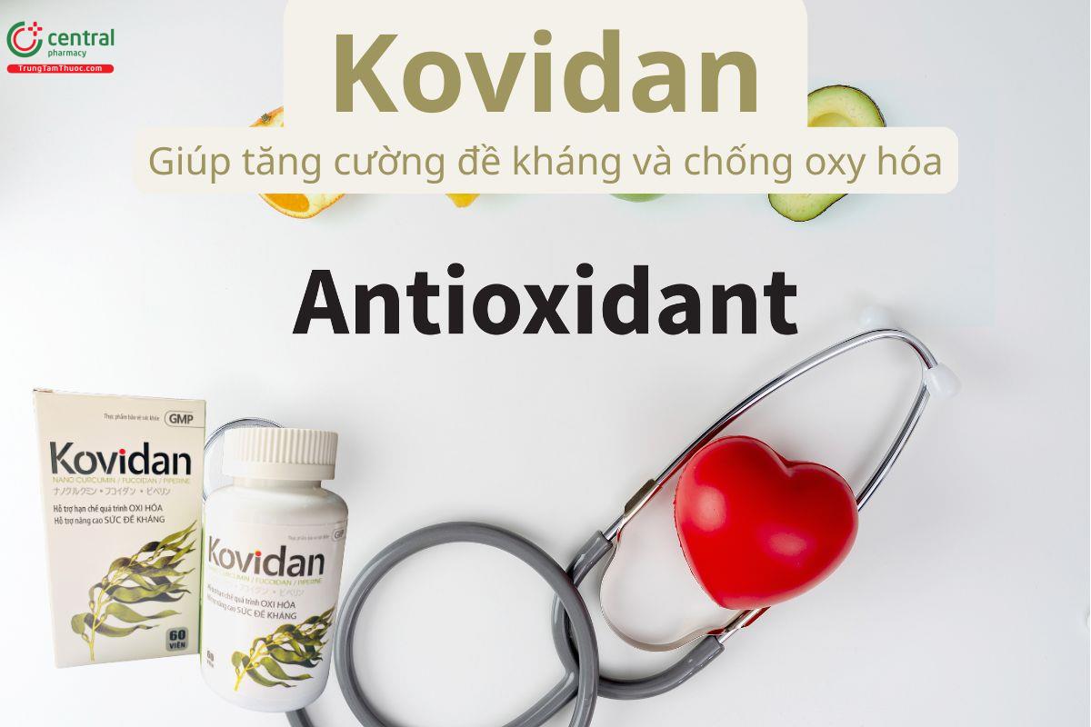 Kovidan hỗ trợ tăng cường đề kháng và chống oxy hóa
