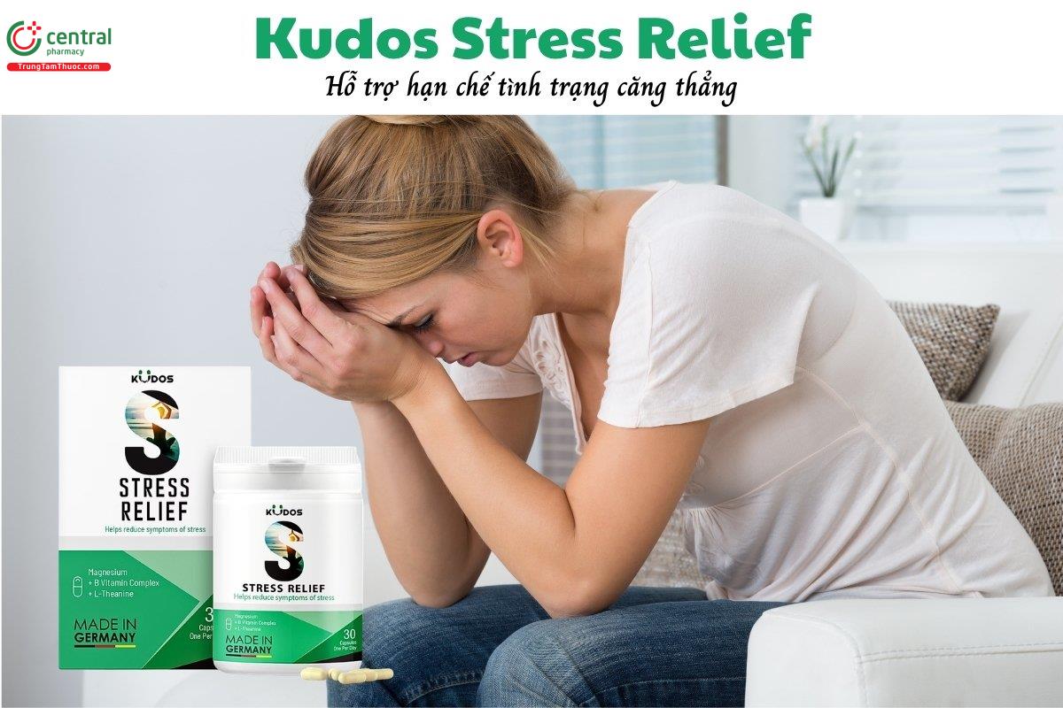 Kudos Stress Relief - Hỗ trợ hạn chế tình trạng căng thẳng
