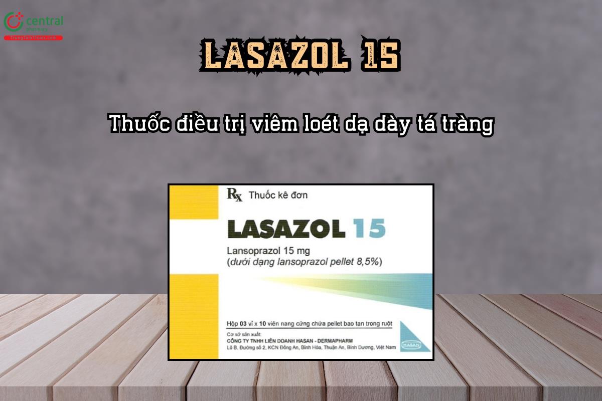 Thuốc điều trị viêm loét dạ dày tá tràng LASAZOL 15
