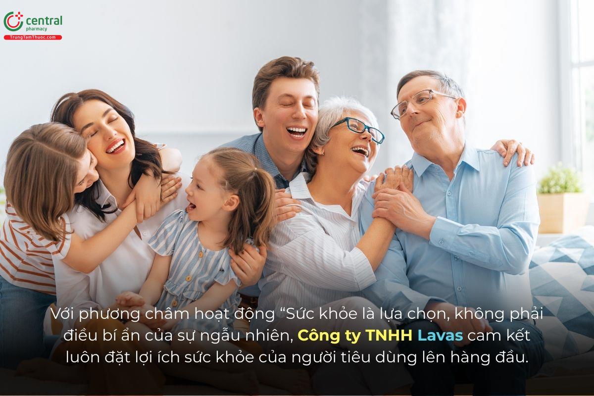 Công ty TNHH Lavas luôn đặt quyền lợi và sức khỏe của người tiêu dùng ở vị trí ưu tiên hàng đầu.