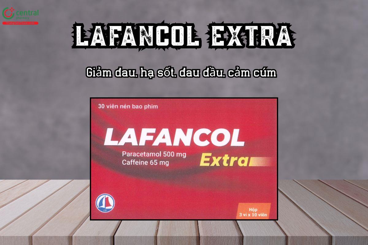 Thuốc Lafancol Extra Giảm đau, hạ sốt, đau đầu, cảm cúm
