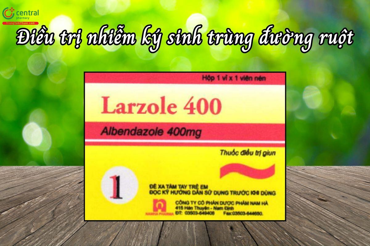 Larzole 400 điều trị nhiễm ký sinh trùng