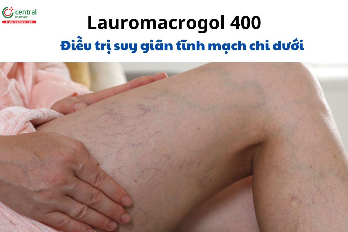 Chỉ định của Lauromacrogol 400