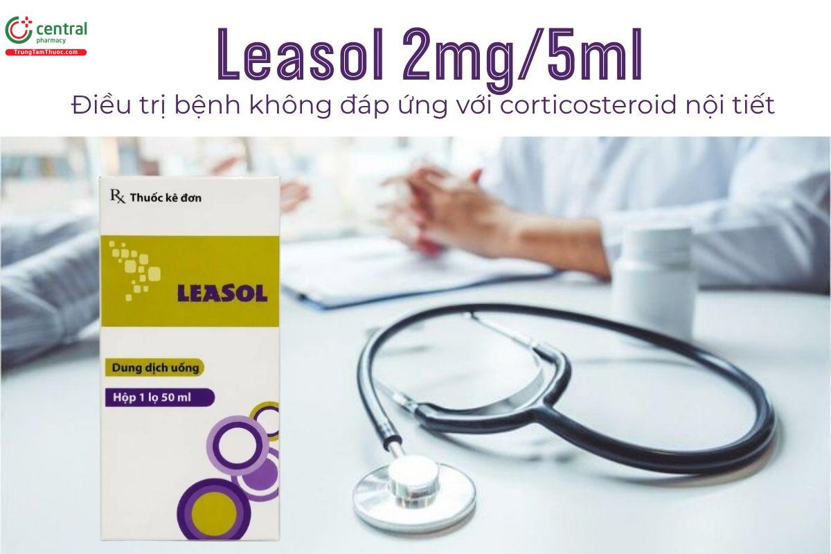 Thuốc Leasol 2mg/5ml - Điều trị bệnh viêm đa cơ dạng thấp, hen phế quản