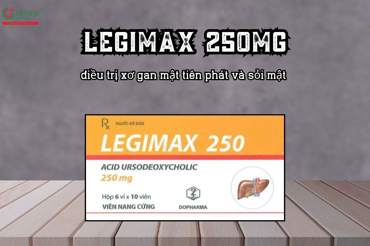 Thuốc Legimax 250mg điều trị xơ gan mật tiên phát và sỏi mật