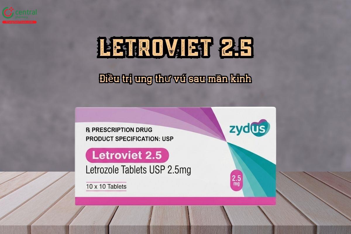 Điều trị ung thư vú sau mãn kinh bằng thuốc Letroviet 2.5 chứa Letrozole